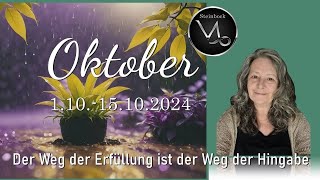 Der Weg der Erfüllung ist der Weg der Hingabe  Steinbock ♑︎ Oktober  Tarot  Orakel [upl. by Kester]