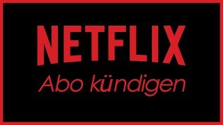 Netflix  Abo kündigen  so einfach geht‘s [upl. by Duane]