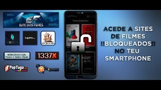 Tutorial Como Desbloquear e Aceder a sites bloqueados no teu AndroidIphone Tugaflix2018 [upl. by Yim472]