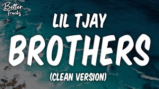 Lil TJAY  Brothers Clean 🔥 Brothers Clean [upl. by Nived]