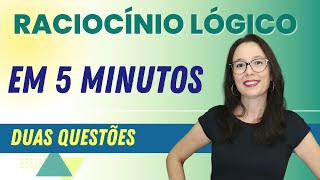 RACIOCÍNIO LÓGICO EM 5 MINUTOS  Professora Angela Matemática [upl. by Adnuhsar664]