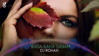 Wada Raha Sanam Remix Dj Rohan Alka amp Abhijeet Khiladi 90s Hindi Songs Riseup Records [upl. by Brebner]