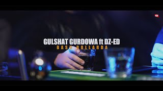 Gulshat Gurdowa ft DZED amp Meylis Halbayew  Bash Rollarda [upl. by Fulmer]