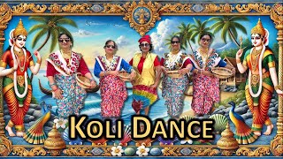 Koli Dance Mashup Folk Dance Choreography Supriya Sheela Vaishali Renuka Vinaya royalchaitali [upl. by Nohsauq]