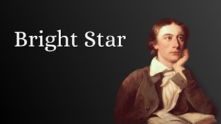 Bright Star  John Keats [upl. by Gnos300]