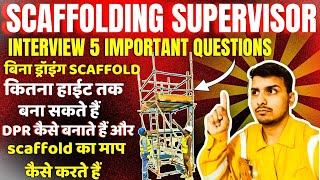 Scaffolding Supervisor Interview Questions  Saudi Aramco Scaffolding Supervisor Foreman interview [upl. by Mailliw]