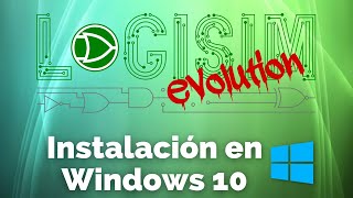 Como instalar Logisim Evolution en Windows 10 [upl. by Huberto]