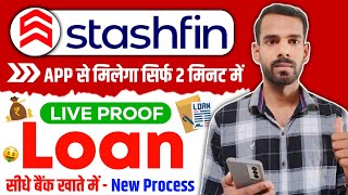 Stashfin Instant Loan Kaise Le 2024  Stashfin Loan App  Stashfin Loan To Bank Account Transfer [upl. by Ayatahs]