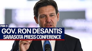 Gov DeSantis press conference in Sarasota [upl. by Imailiv]