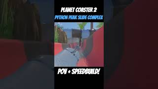 Python Peak Made On PS5 planetcoaster2 [upl. by Letsirc675]