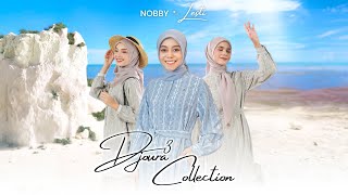 EXCLUSIVE PRODUCT NOBBY X LESTI  DJOURA 3 COLLECTION [upl. by Leuqar]