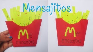 MENSAJITOS DE AMOR  PAPAS FRITAS MC DONALD  DIY SAN VALENTIN [upl. by Elleinnod]