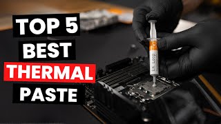 Top 5 Best Thermal Paste 2025 [upl. by Suellen]