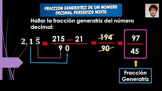 10 FRACCIÓN GENERATRIZ DE UN NÚMERO DECIMAL PERIÓDICO MIXTO [upl. by Aihsenek205]