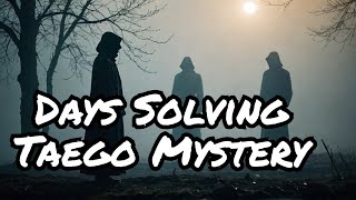 I Spent 30 Days Investigating Taegos Vanishing People MYSTERY [upl. by Enyamert867]