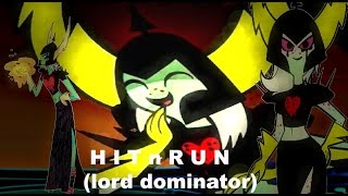 H I T N R U N Lord dominator amv [upl. by Anitrebla]