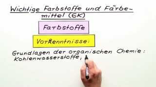 Einführung in Farbstoffe und Färbemittel  Chemie  Organische Chemie [upl. by Bobbye]