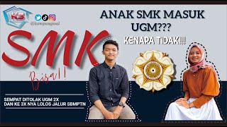 Wawancara Anak SMK Lolos UGM Jalur SBMPTN ❗️❗️ [upl. by Enwahs]