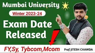 🛑 Mumbai University Exam date 202324 Released  Mumbai University Examination Timetable 2023 [upl. by Aleacim]