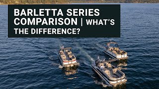 Barletta Pontoons Series Comparison  Whats the difference [upl. by Ro208]