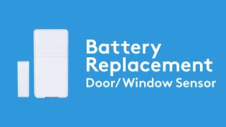 How to Change the Battery in your Door or Window Sensor  ADT [upl. by Ennayllek]