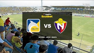 DELFIN SC VS EL NACIONAL  EN VIVO LIGA PRO SEGUNDA ETAPA  FORMATO RADIO [upl. by Aracaj636]