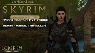 🔴LIVE LoreRim 22 Rukiri The Nordic Traveller🔴 [upl. by Nnayrb]