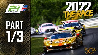 The Race  Part 13  ADAC TotalEnergies 24h Nürburgring 2022  🇬🇧 English [upl. by Major638]