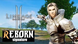 Lineage 2  Hype Reborn Signature [upl. by Alcinia]