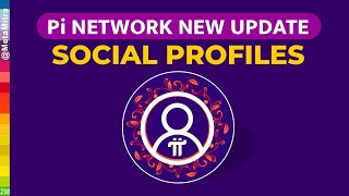 Pi Network NEW UPDATE Today  Pi Social Profiles kya hai  Pi Network Big Latest Update [upl. by Cirtap]