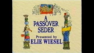 A Passover Seder by Elie Wiesel [upl. by Goldman]