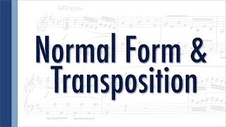 Normal Form and Transposition [upl. by Irol]