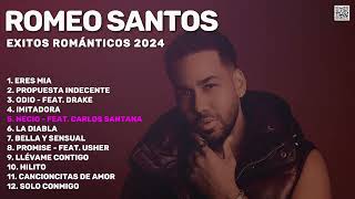 Romeo Santos  Éxitos Románticos 2024 Mejores Bachatas  Hits  Best of  Best Tracks 2024 [upl. by Eigger848]