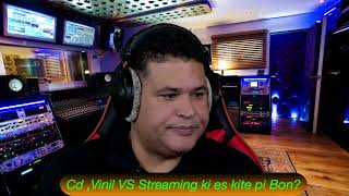 CdVinil Vs Streaming Ki Es Ki Te Pi Bon [upl. by Fennie]