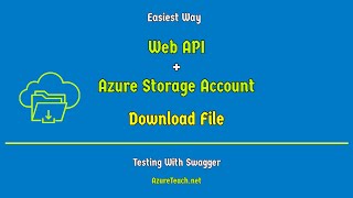 Web ApiAzure Storage Account Download FileDownload File from Azure storage [upl. by Strohbehn]