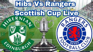 Hibs Vs Rangers Live [upl. by Chara]