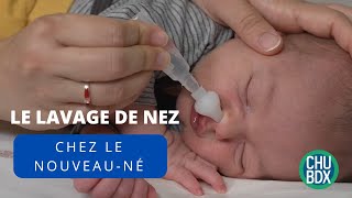 Le lavage de nez chez le nouveauné et le petit enfant [upl. by Malachi]