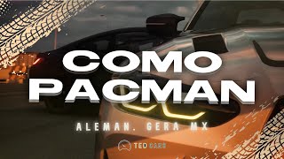 Alemán Gera MX  Como Pacman Letra [upl. by Adnirb793]