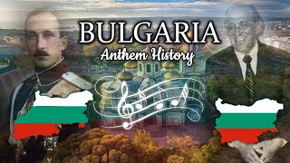 Bulgaria Anthem History [upl. by Lonergan430]