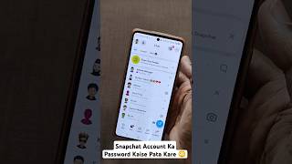 Snapchat Account Ka Password Kaise Pata Kare 😳 [upl. by Ronnie]