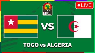 TOGO VS ALGERIA  AFRICA CUP OF NATIONS QUALIFIERS 2025 PREVIEW MATCH FIXTURES TODAY [upl. by Heng]