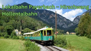 Süße Schmalspurbahn in wunderschöner Landschaft zwischen Semmering und Rax Die LBPH quotHöllentalbahnquot [upl. by Raynah218]