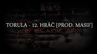 TORULA  12 HRÁČ PROD MASIF [upl. by Ased]