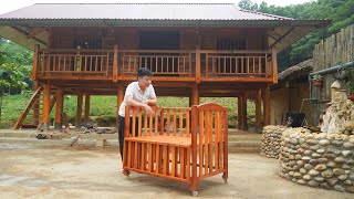 Make Wooden Crib Worth 100 Ready To Welcome The Baby  Thanh Hiền Building Life [upl. by Milano787]