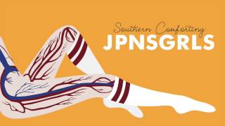 JPNSGRLS  Southern Comforting ArtVideo [upl. by Ojeillib]