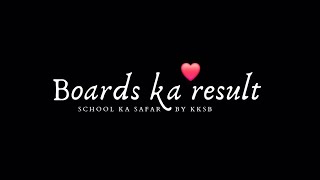 Board Exams Ka Result  School Ka Safar  KKSB [upl. by Hanikahs442]