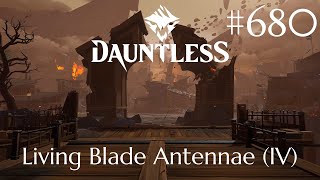 Dauntless Walkthrough Part 680  Living Blade Antennae IV No Commentary [upl. by Jacob]