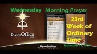 Divine Office Lauds 23rd Wednesday of OT September 11 2024 [upl. by Saw65]