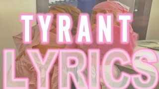 Lyrics Tyrant  Kali Uchis Ft Jorja Smith [upl. by Atiuqat368]