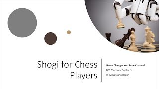 Shogi for chess players  How to play and a first grudge match [upl. by Cirda]